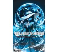 NIRAA: NIGHT OF MOONFALL: When Extiction Chose A Child