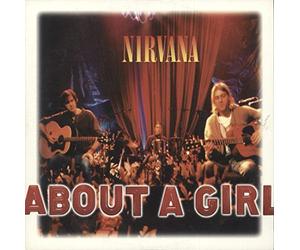 Nirvana - About a Girl [Import]
