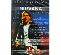 Nirvana : From Incestitude To Inutero