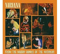 Nirvana - From The Muddy Banks Of The Wishkah [CD]