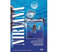 Nirvana: Nevermind - Documentaire Classic Albums