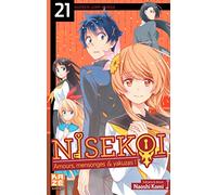Nisekoi - Amours, Mensonges et Yakuzas ! T21