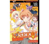 Nisekoi: False Love, Vol. 18
