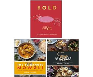 Nisha Katona 3 Books Collection Set (Bold Big Flavour Twists to Classic Dishes, 30 Minute Mowgli & Mowgli Street Food)