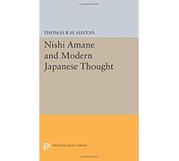 Nishi Amane And Modern Japanese Thought