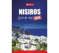 NISIROS GUÍA DE VIAJE 2026: Descubra recorridos por volcanes en islas griegas, aguas termales, playas, rutas de senderismo y consejos de expertos para una aventura en el Dodecaneso