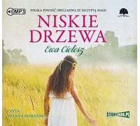 Niskie drzewo - Ewa Cielesz (Buch auf Polnisch)