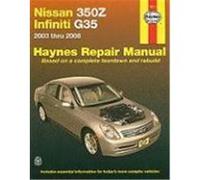 Nissan 350z & Infiniti G35, 2003 Thru 2008 Storer, Jay, Haynes, John H. (Auteur)