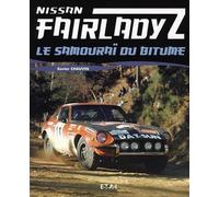 Nissan Fairlady Z - le samouraï du bitume