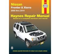 Nissan Frontier & Xterra 2005 Thru 2014 Haynes Repair Manual