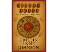 Nisser Tales: The Ruby Light of Østmarka