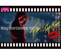 Nissy Entertainment 2nd Live -Final- In Tokyo Dome(Dvd2)