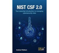 Nist CSF 2.0: Your essential introduction to managing cybersecurity risks