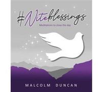 Niteblessings by Malcolm Reader Duncan Malcolm Duncan (Auteur)