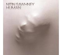 Nitin Sawhney - Human By Nitin Sawhney (2006-07-01)