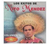 Nito Mendez - Exitos Vol 3