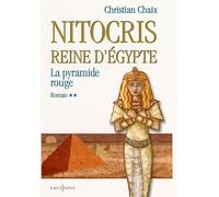 Nitocris, Reine d'Egypte, Tome 2 : La Pyramide rouge