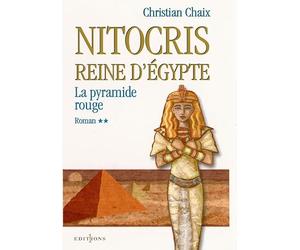 Nitocris, Reine d'Egypte, Tome 2 : La Pyramide rouge