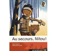 NITOU L'INDIEN - AU SECOURS, NITOU T6 (6)
