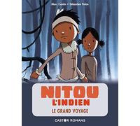 Nitou l'Indien : Le Grand voyage