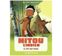 Nitou L'indien - Tome 10 - Le Tipi Qui Pique
