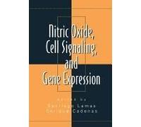 Nitric Oxide, Cell Signaling, And Gene Expression