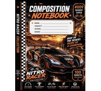 Nitro Racer Collection: Desert Viper: Race Car Composition Notebook for Kids and Teens | Wide Ruled | 8.5 x 11 | 100 Sheets / 200 Pages | School, Journaling, Notes & Writing