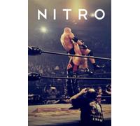 NITRO: The Incredible Rise and Inevitable Collapse of Ted Turner's WCW