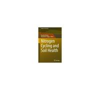 Nitrogen Cycling And Soil Health