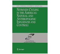 Nitrogen Cycling In The Americas: Natural And Anthropogenic Influences And Controls