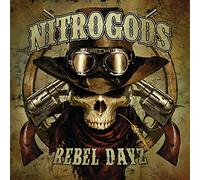 Nitrogods – Rebel Dayz – CD Digipak – Soulfood Music