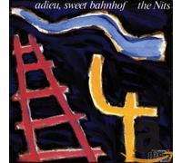 Nits - Adieu Sweet Bahnhof