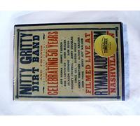 Nitty Gritty Dirt Band And Friends Circlin' Back Celebrating 50 Years