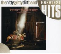 Nitty Gritty Dirt Band - Twenty Years Dirt: The Best of