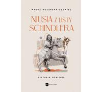 Niusia z listy Schindlera Magda Huzarska-Szumiec (Buch auf Polnisch)