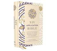 NIV Application Bible, Hardcover, Multi-Cream, Red Letter, Comfort Print: Bringing the Ancient Message of the Bible into Your World