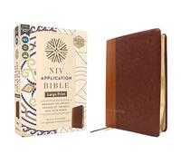 NIV Application Bible, Large Print, Leathersoft, Brown, Red Letter, Comfort Print: Bringing the Ancient Message of the Bible into Your World