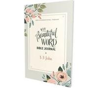 NIV Beautiful Word Bible Journal 13 John Paperback Comfort Print by Zondervan Zondervan Zondervan Zondervan (Auteur)