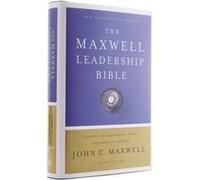 NIV, Maxwell Leadership Bible, 3rd Edition, Hardcover, Comfort Print: Holy Bible, New International Version