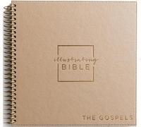 NIV, Spiral-bound Illustrating Bible: The Gospels, Softcover Spiral, Tan: Draw, Write, and Reflect Your Way Through Scripture