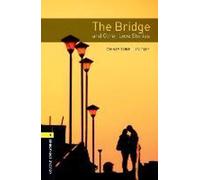 Niveau 1 : Le pont et autres histoires d'amour