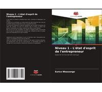 Niveau 1 - L'état D'esprit De L'entrepreneur