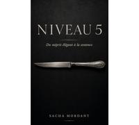 NIVEAU 5: Du mépris élégant à la sentence