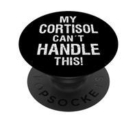Niveau De Cortisol Texte Uniquement Meme Élevé PopSockets PopGrip Adhésif