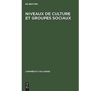 Niveaux De Culture Et Groupes Sociaux