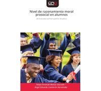 Nivel de razonamiento moral prosocial en alumnos: de la escuela normal superior de Jalisco