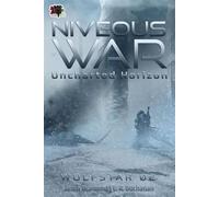 Niveous War: The Uncharted Horizon Serial WolfStar, #2 - Jason Diamond - 4 Horsemen Publications - ebook (ePub) - Livre