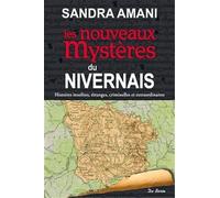 NIVERNAIS NOUVEAUX MYSTERES (LES)