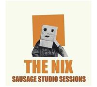 Nix - Sausage Studio Sessions [Vinyl Lp] Uk - Import