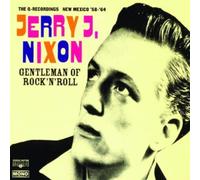 Nixon, Jerry J - Gentleman of Rock'n'Roll [Import]